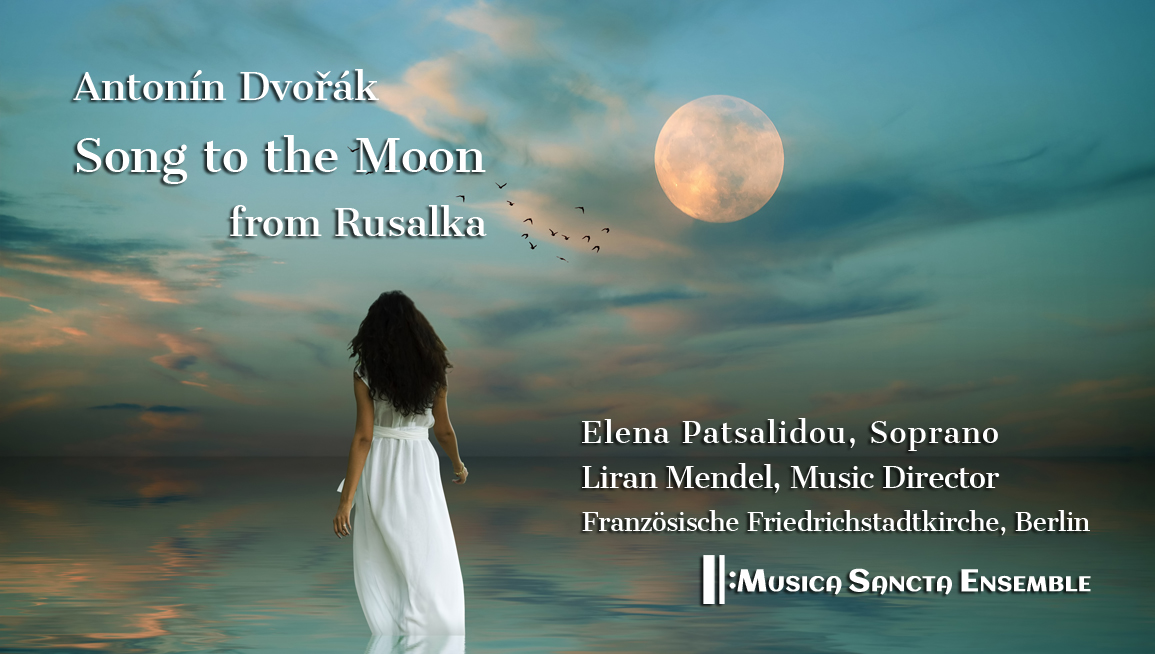 Dvořák - Song to the Moon